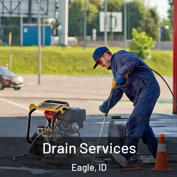  Drain Services Eagle, ID