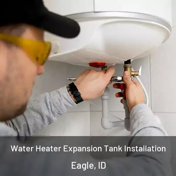  Water Heater Expansion Tank Installation Eagle, ID